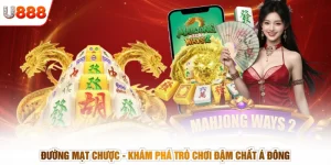 Đường Mạt Chược - Khám Phá Trò Chơi Đậm Chất Á Đông