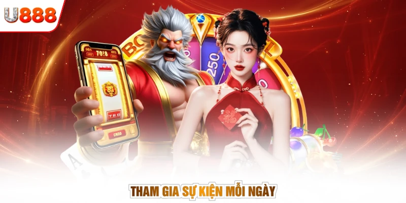 Tham gia sự kiện mỗi ngày