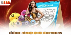 Xổ Số Keno - Trải Nghiệm Đặt Cược Siêu Hot Trong 2026